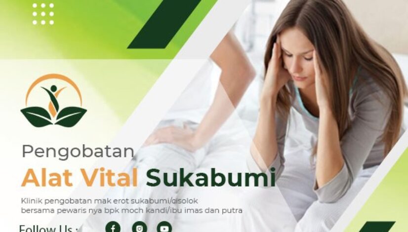 artikel pengobatan alat vital sukabumi2